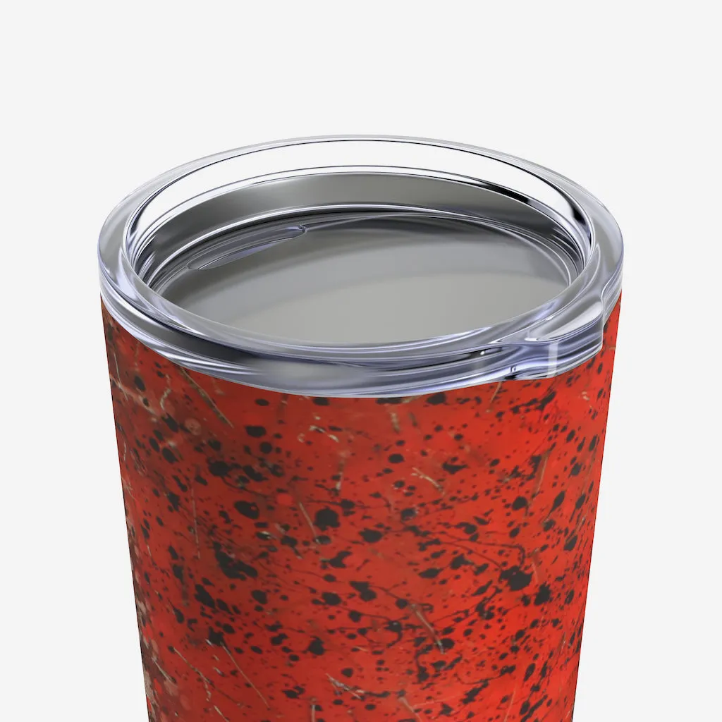 Blood Sweat and Tears Tumbler 20
