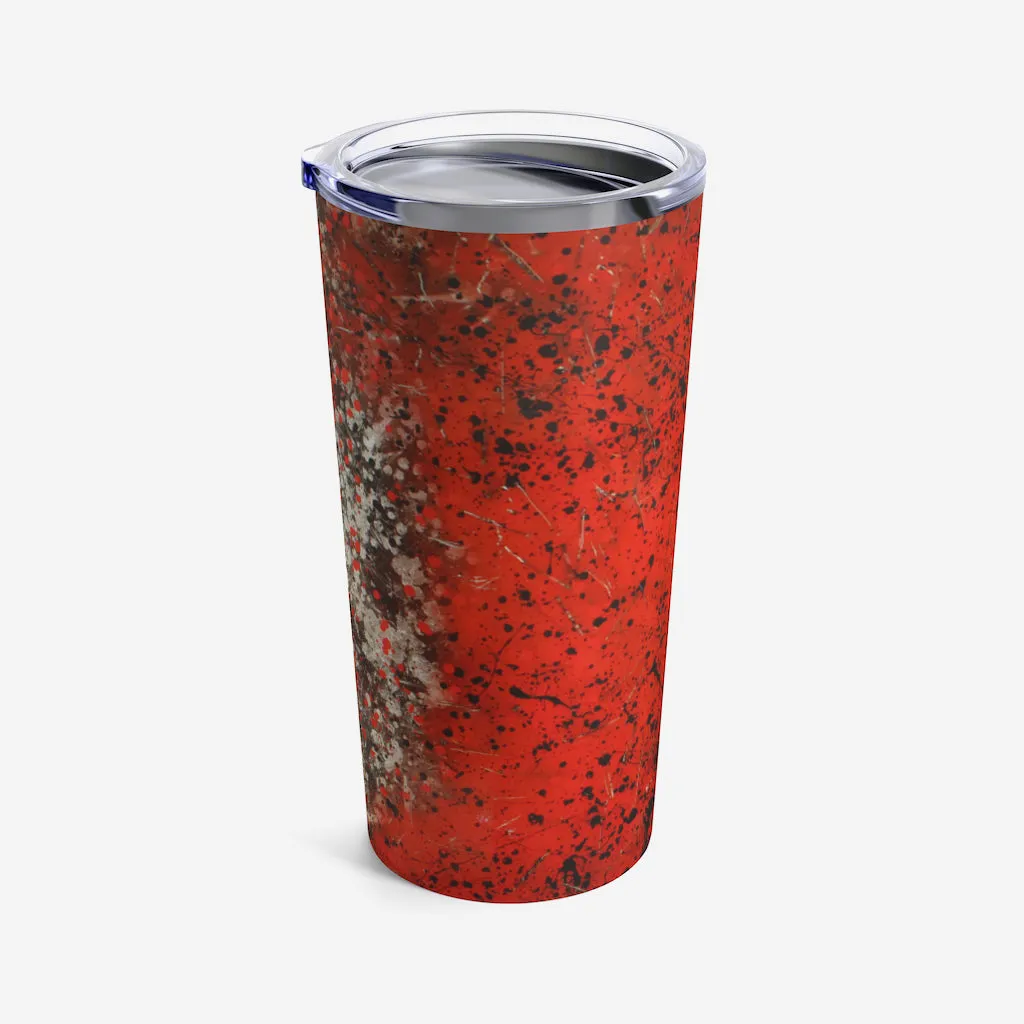 Blood Sweat and Tears Tumbler 20