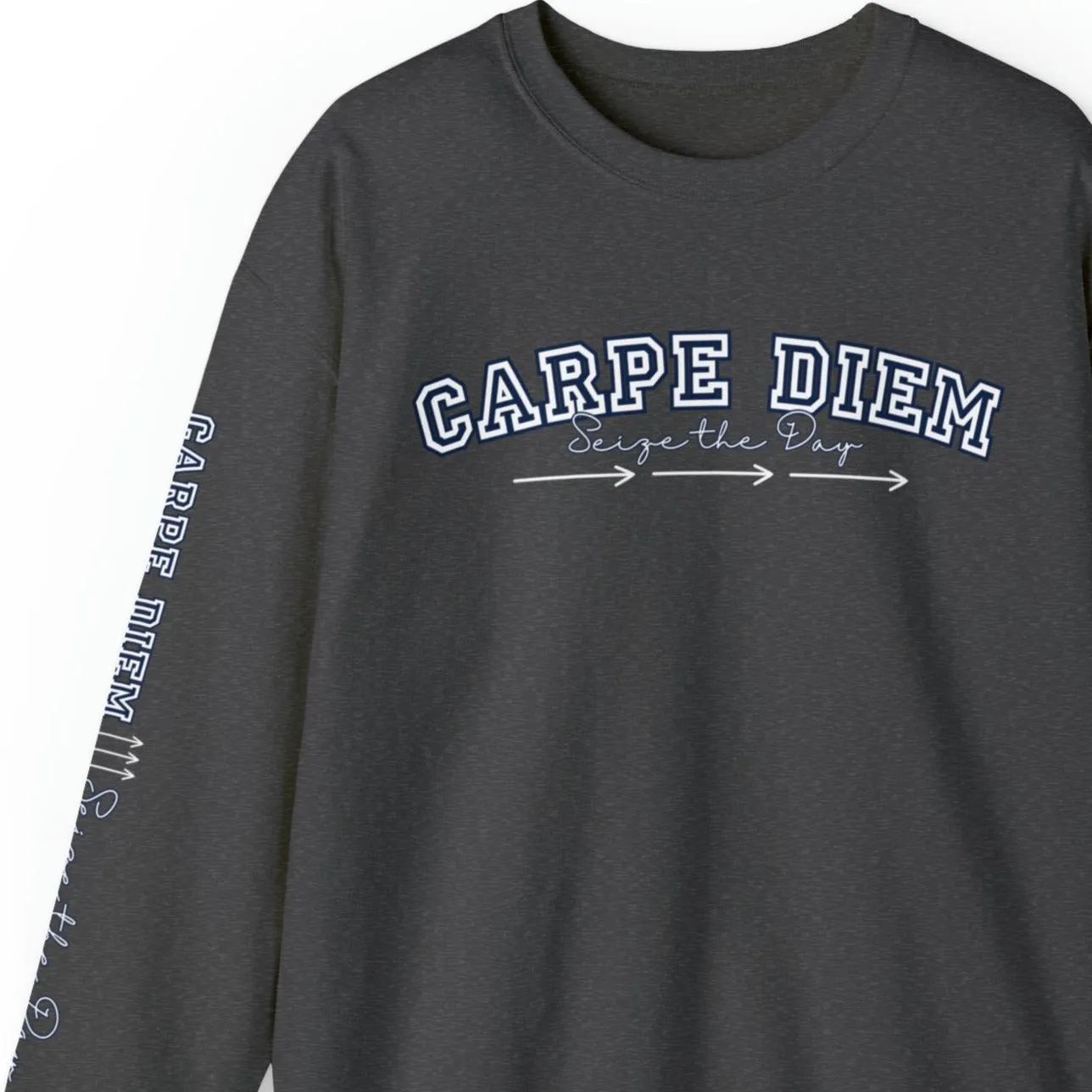 Carpe Diem: Seize the Day Men's Sweatshirt with Arrow Sleeve Detail