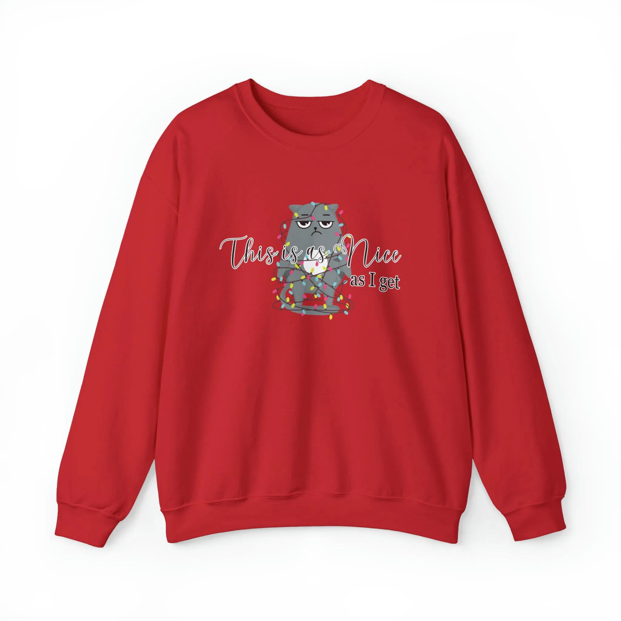 Feline Festivities: Women's 'This Is As Nice As I Get' Christmas Cat Sweatshirt