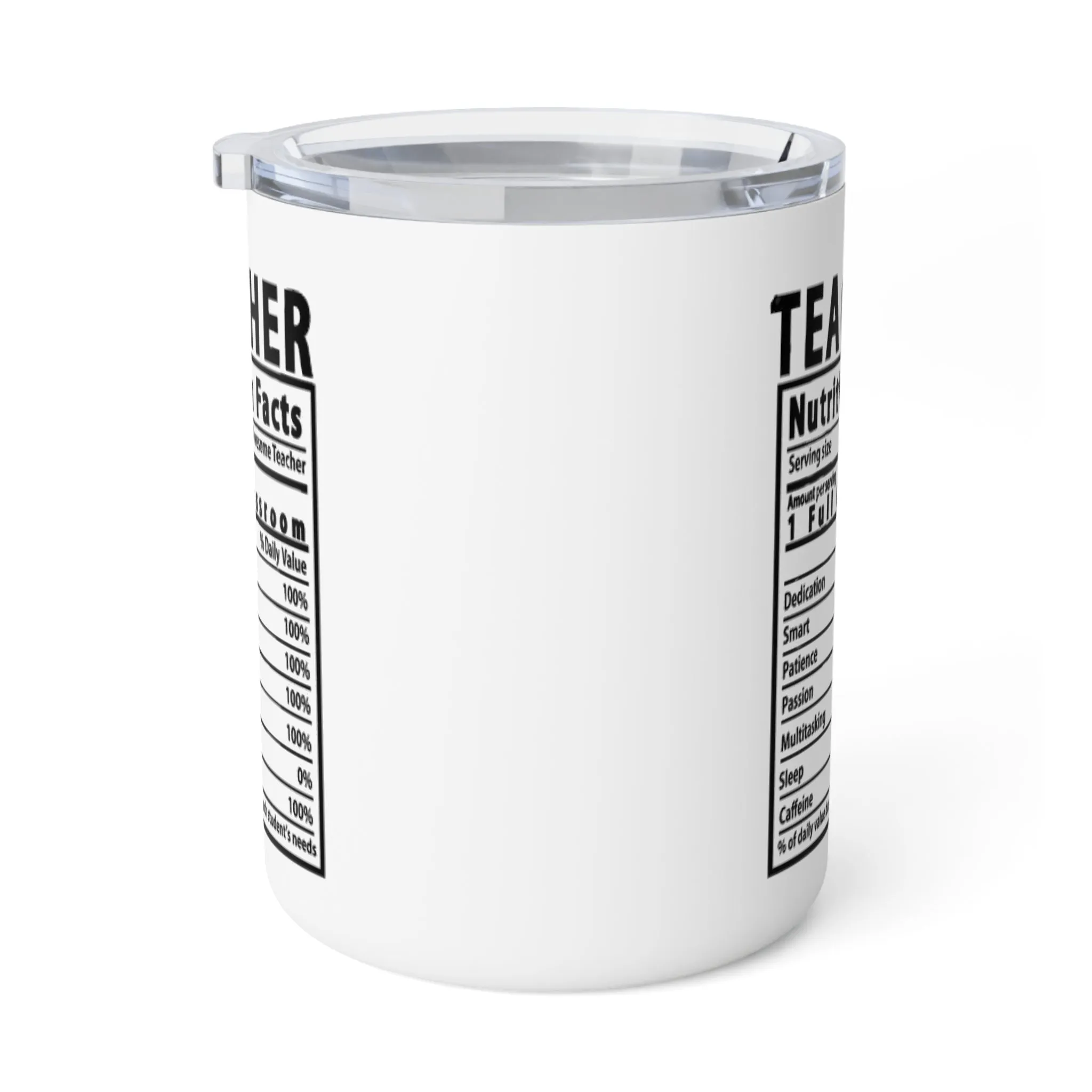 Teacher Nutritional Facts Insulated Coffee Mug, 10oz